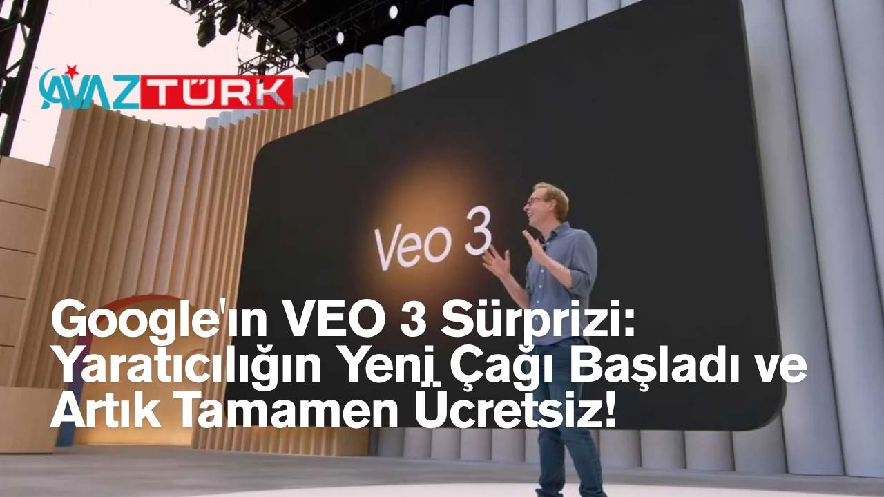 Google'ın VEO 3 Sürprizi: Yaratıcılığın Yeni Çağı Başladı ve Artık Tamamen Ücretsiz!
