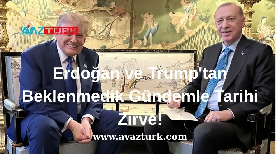 Erdoğan ve Trump'tan Beklenmedik Gündemle Tarihi Zirve!