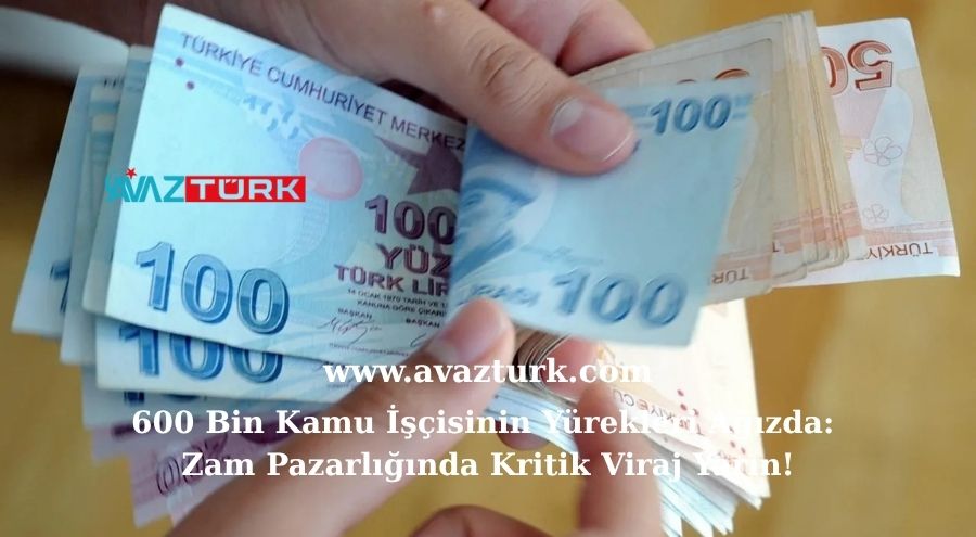600 Bin Kamu İşçisinin Yürekleri Ağızda: Zam Pazarlığında Kritik Viraj Yarın!