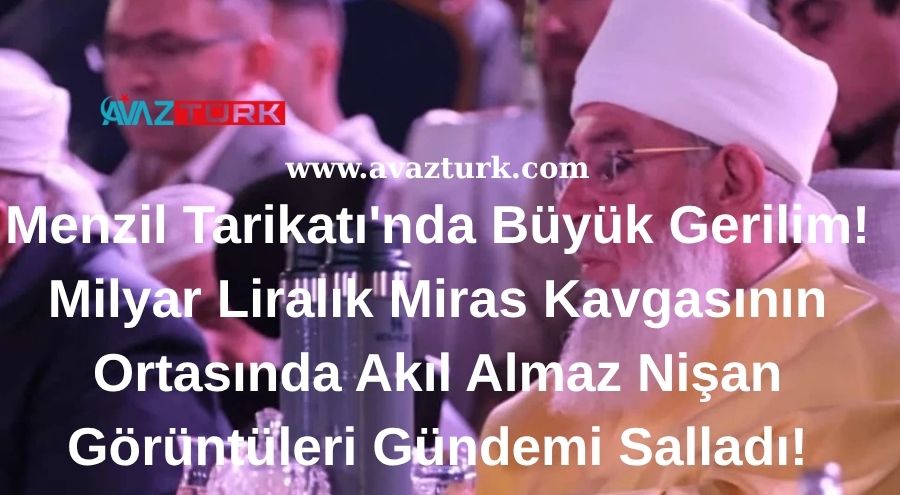 Menzil Tarikatı'nda Büyük Gerilim! Milyar Liralık Miras Kavgasının Ortasında Akıl Almaz Nişan Görüntüleri Gündemi Salladı!