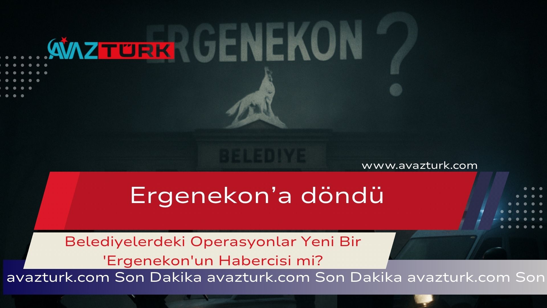 Belediyelerdeki Operasyonlar Yeni Bir 'Ergenekon'un Habercisi mi?