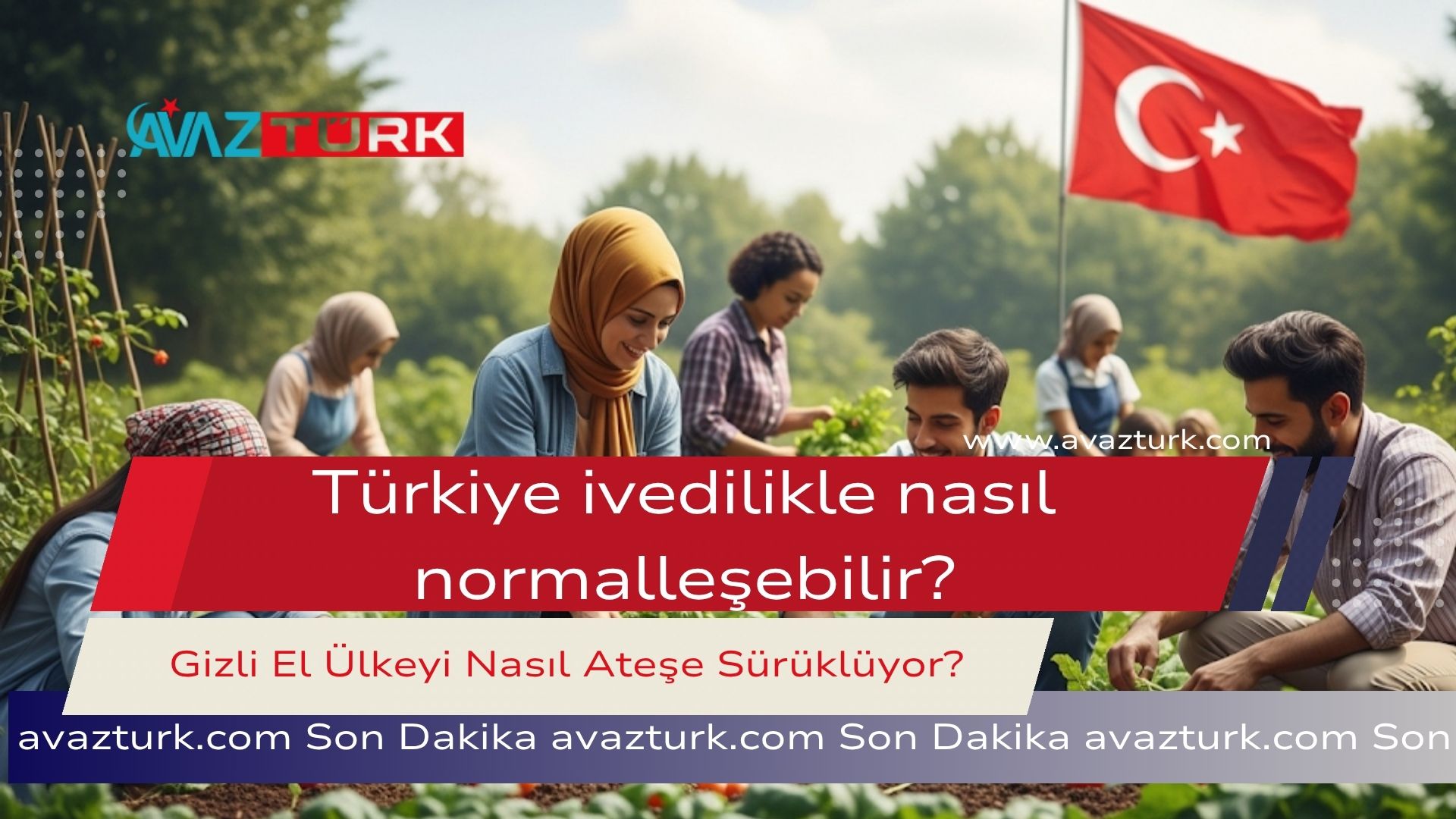 Gizli El Ülkeyi Nasıl Ateşe Sürüklüyor?