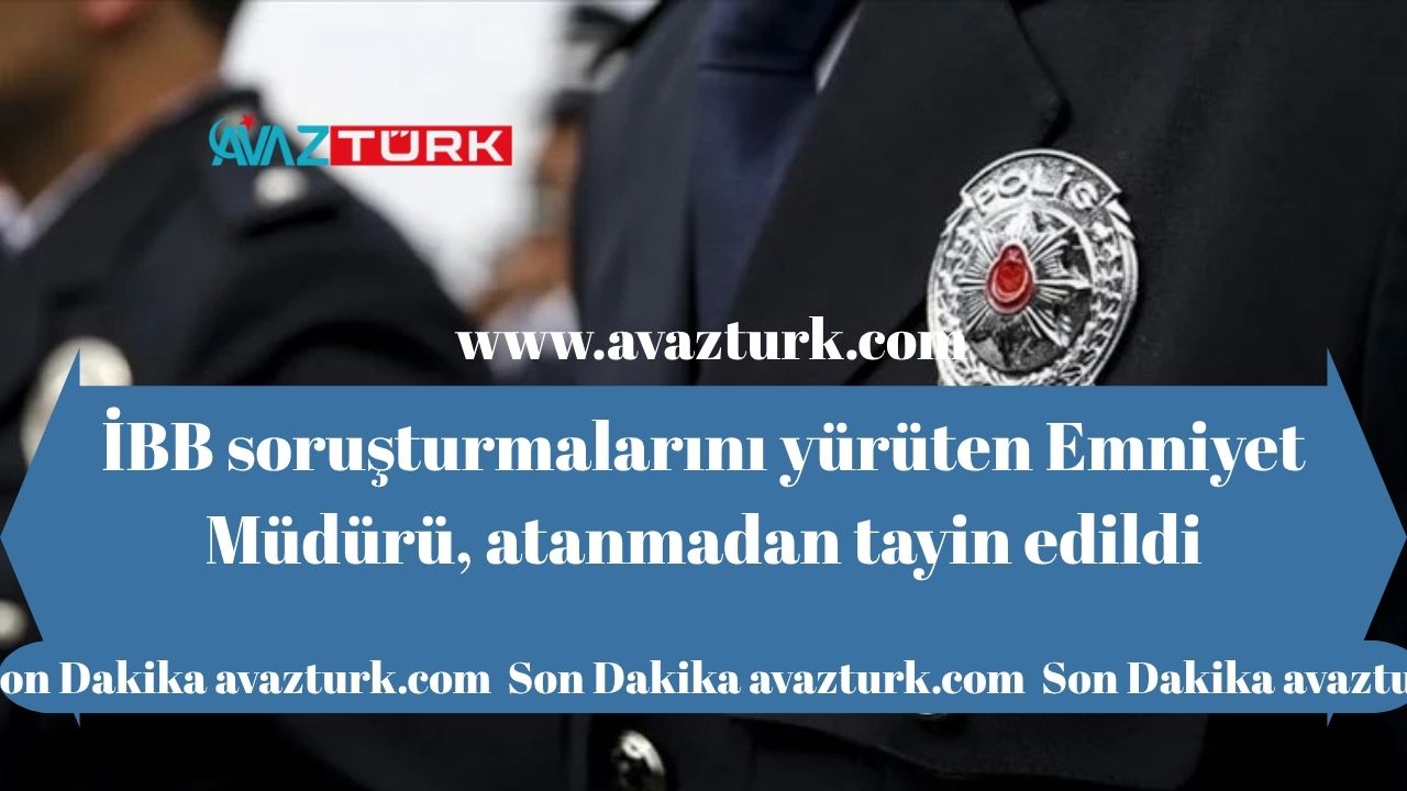 İstanbul Emniyeti'nde Şok Gelişme: Kritik Müdür, Göreve Başlayamadan İki Kez Tayin Edildi