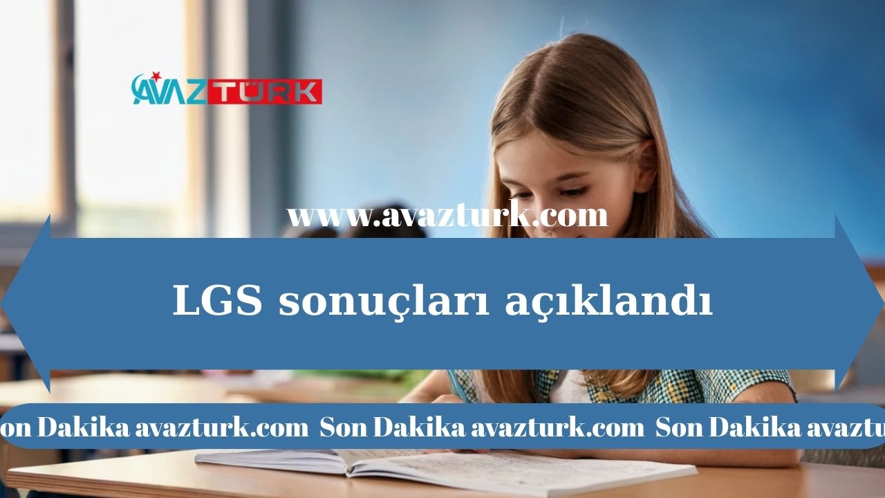 LGS Sonuçları Büyük Merak Uyandırdı!