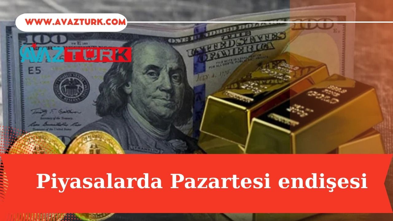 Dolar, Altın ve Bitcoin İçin Kritik Pazartesi!