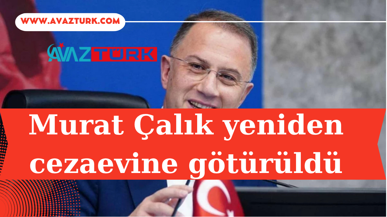 Mehmet Murat Çalık Hakkında Son Dakika Kararı Şok Etti!