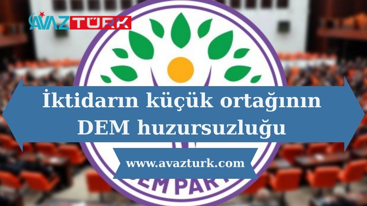DEM Parti'nin Sözleri Siyasi Arenayı Karıştırdı!