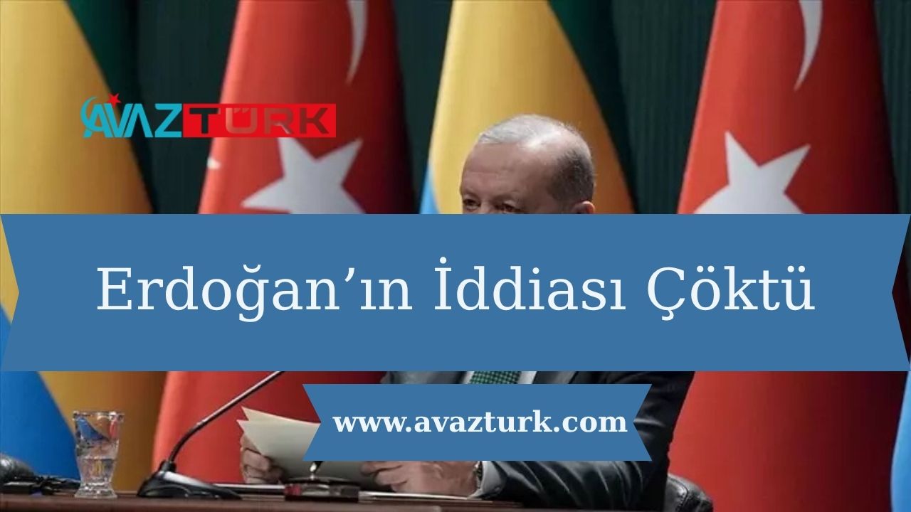 Erdoğan’ın İddiası Çöktü