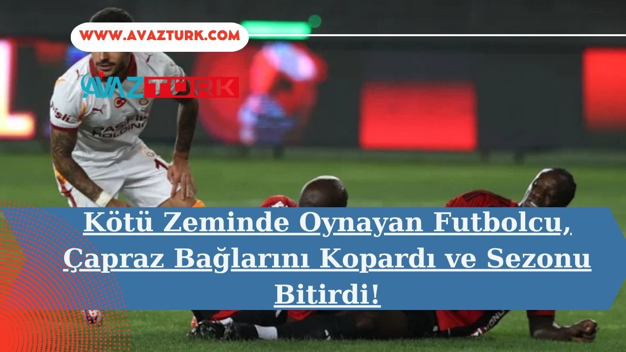 Kötü Zeminde Oynayan Futbolcu, Çapraz Bağlarını Kopardı ve Sezonu Bitirdi!