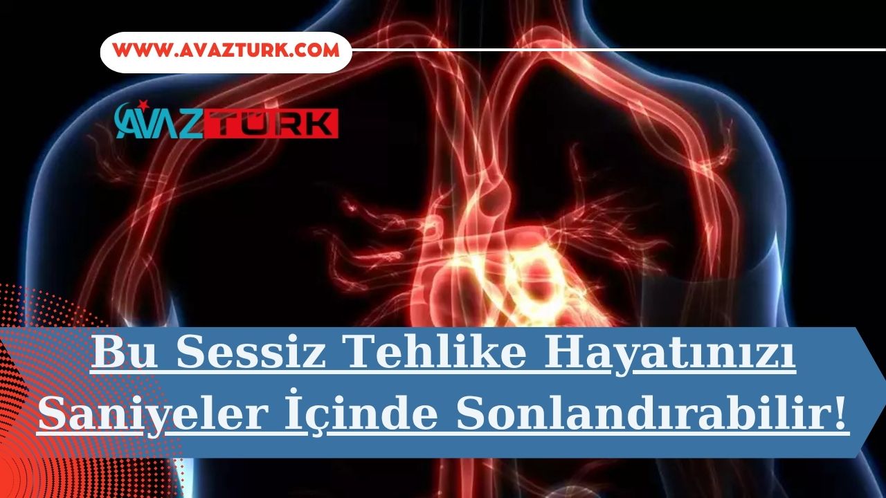 Bu Sessiz Tehlike Hayatınızı Saniyeler İçinde Sonlandırabilir!