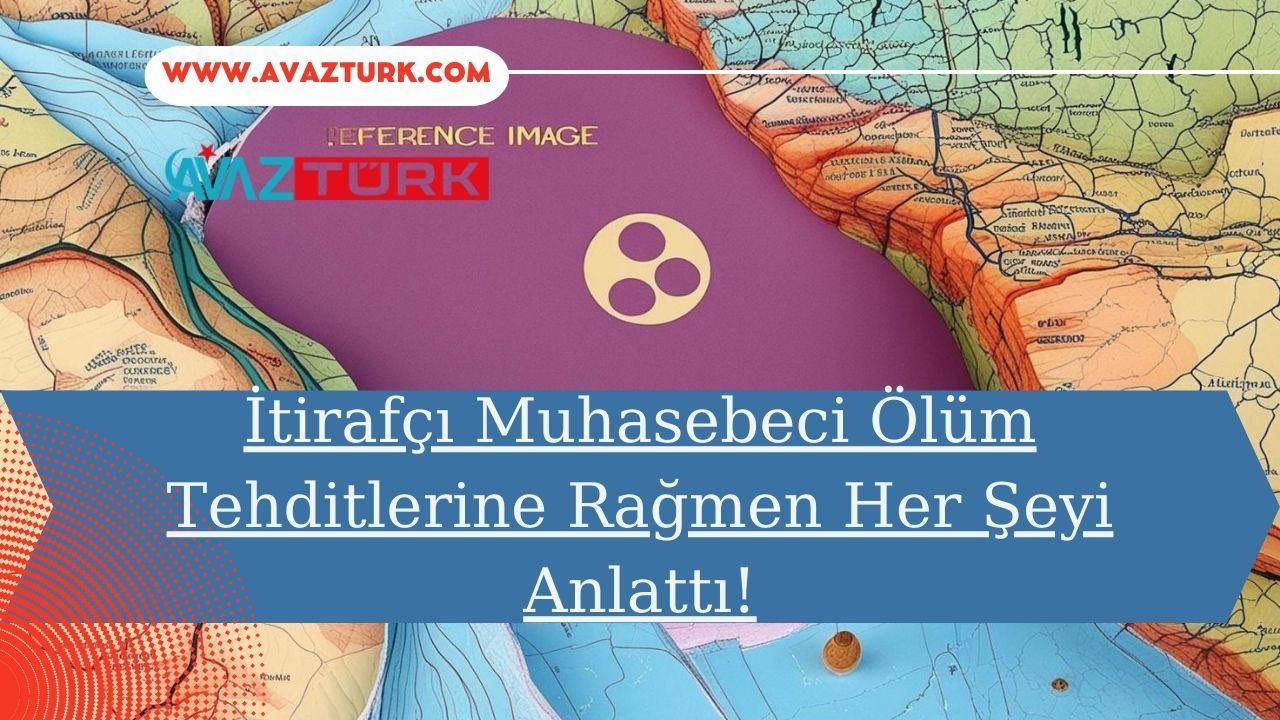 İtirafçı Muhasebeci Ölüm Tehditlerine Rağmen Her Şeyi Anlattı!
