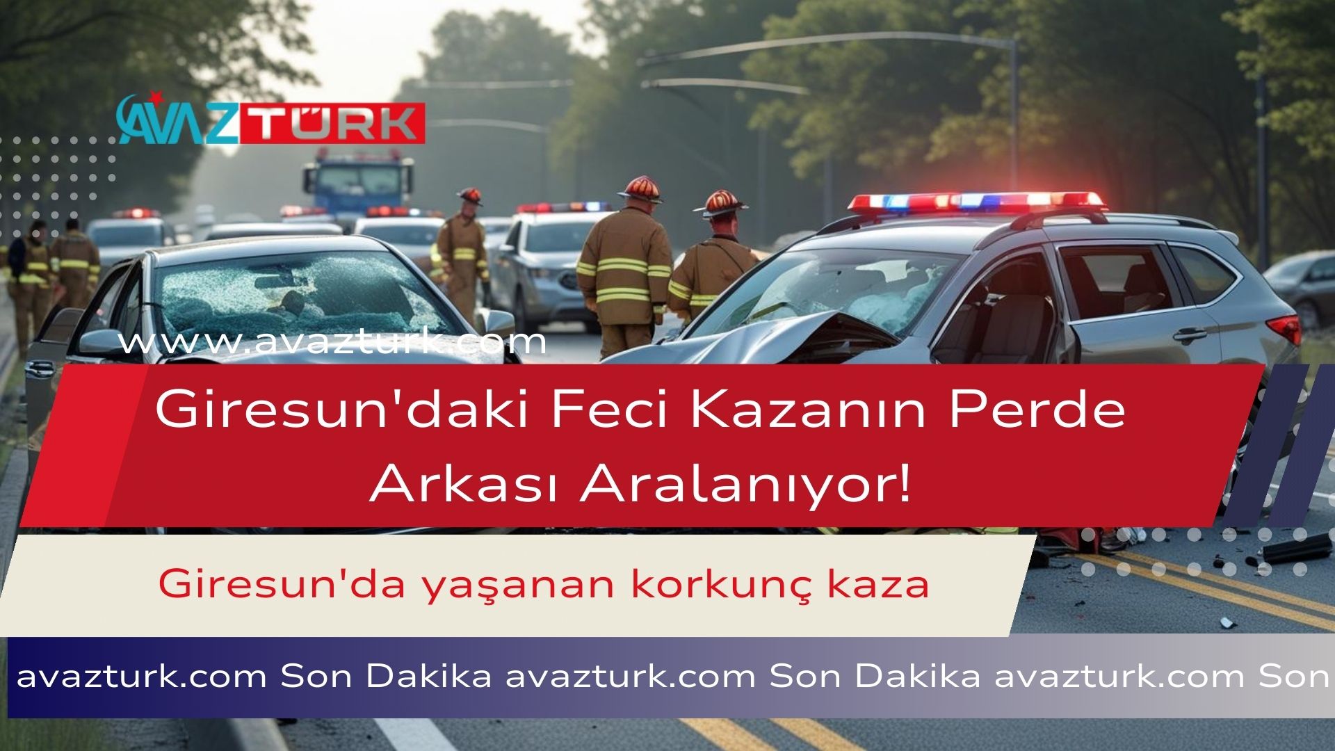 Giresun'daki Feci Kazanın Perde Arkası Aralanıyor!