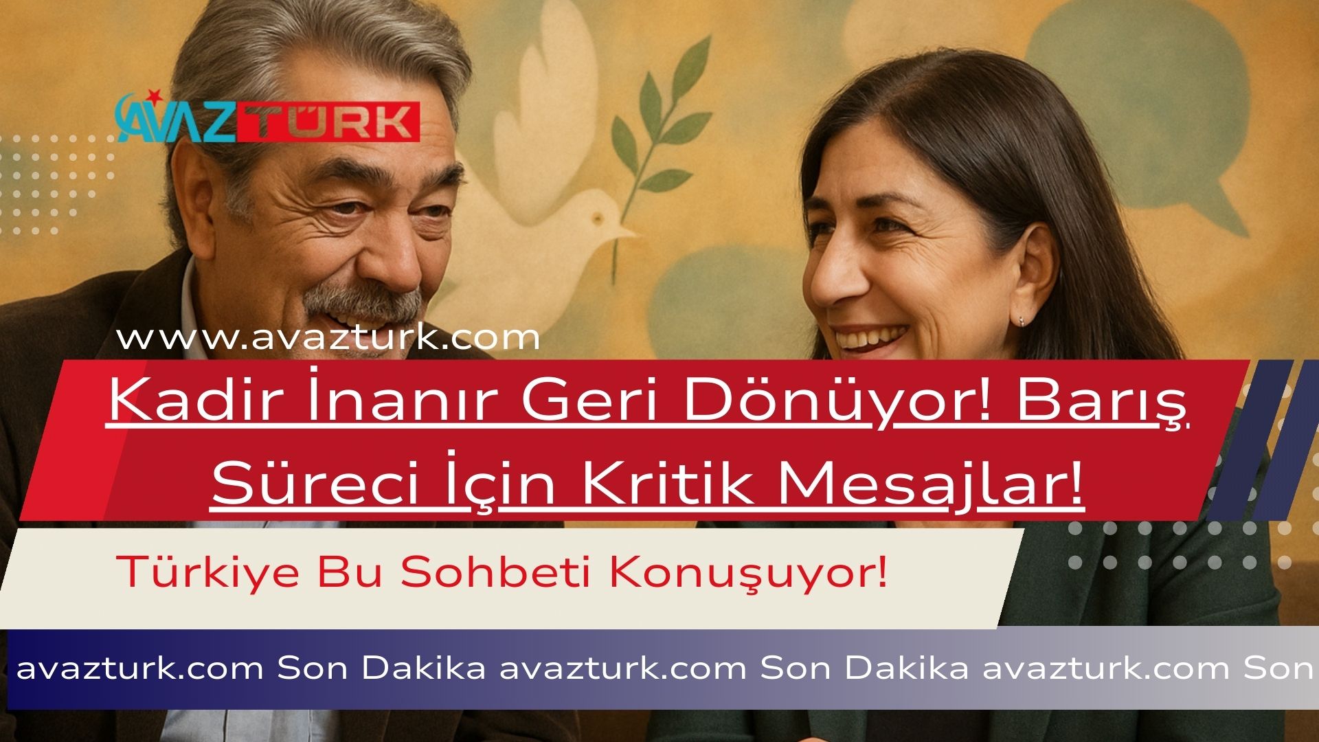 Kadir İnanır Geri Dönüyor! Barış Süreci İçin Kritik Mesajlar!
