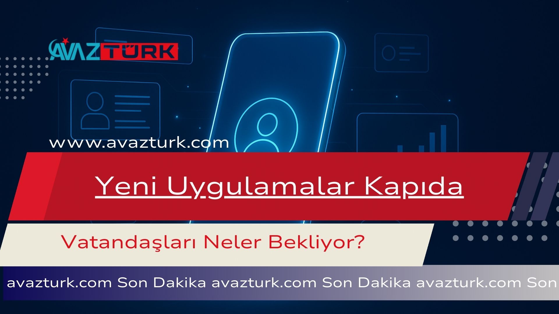 Yeni Uygulamalar Kapıda: Vatandaşları Neler Bekliyor?