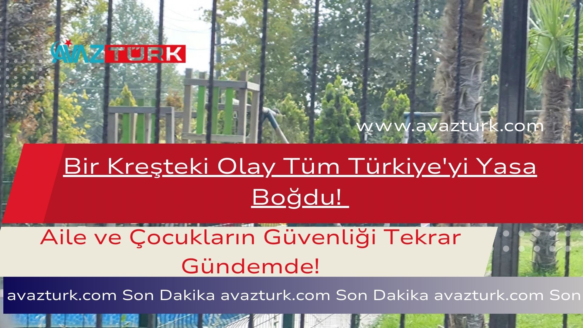 Bir Kreşteki Olay Tüm Türkiye'yi Yasa Boğdu!