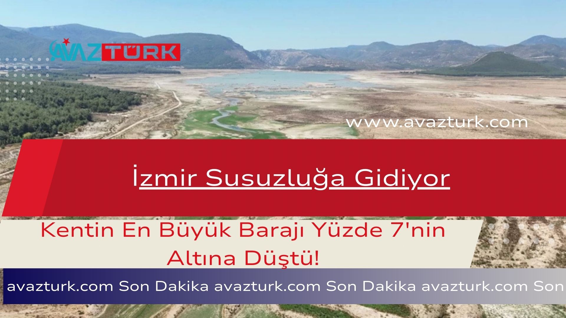 İzmir Susuzluğa Gidiyor