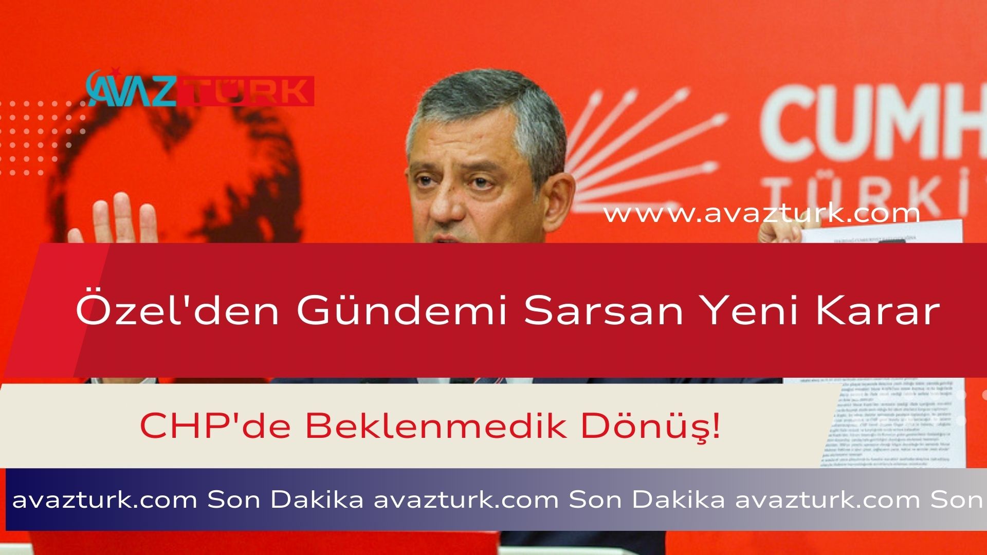 Özgür Özel'den Gündemi Sarsan Yeni Karar