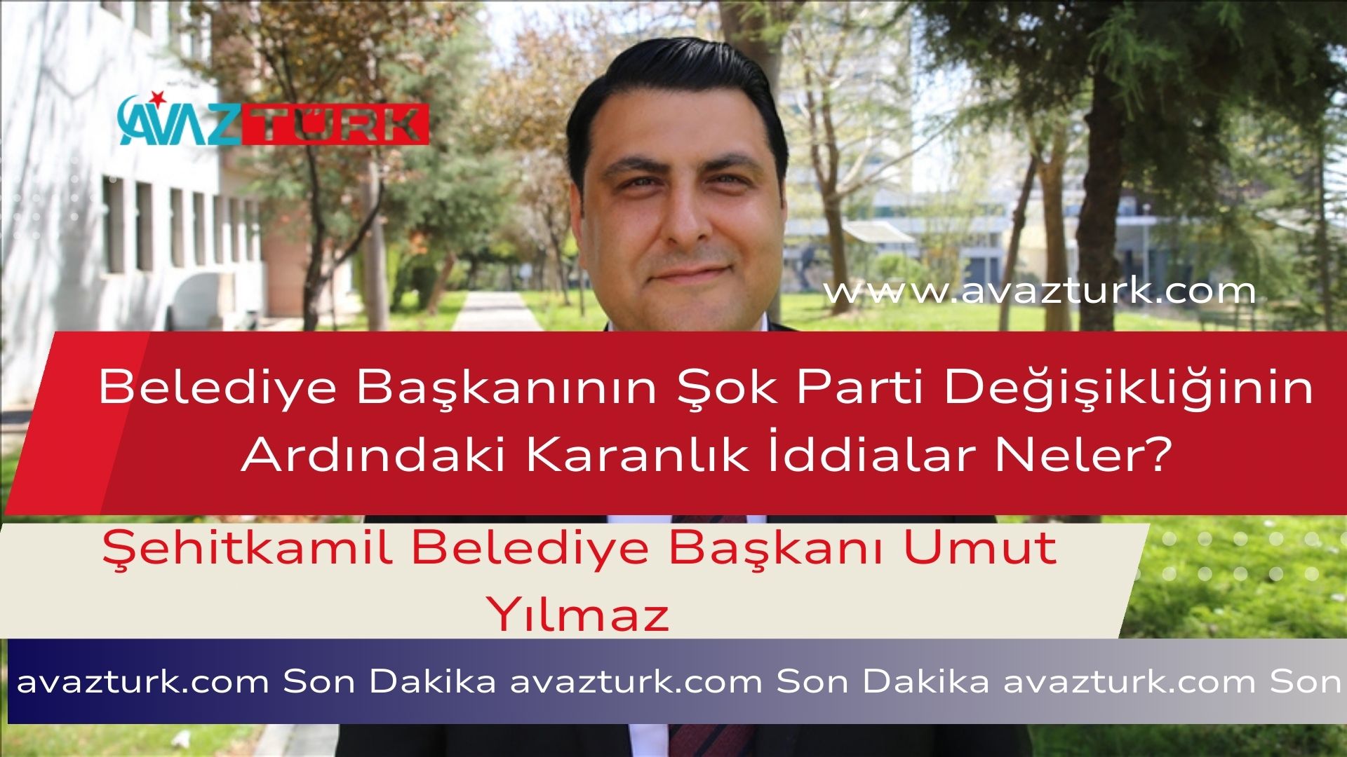 Belediye Başkanının Şok Parti Değişikliğinin Ardındaki Karanlık İddialar Neler?