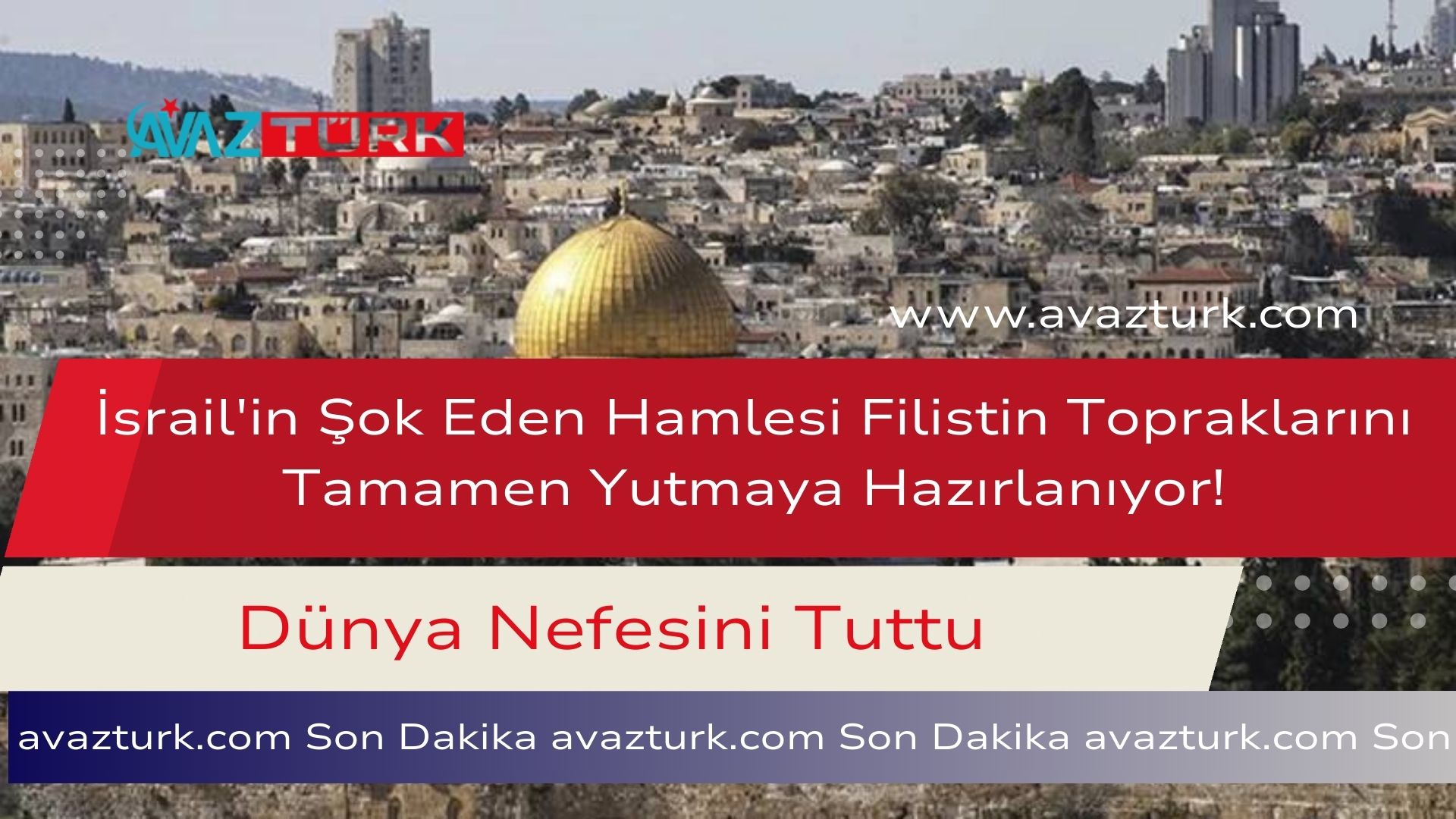 İsrail'in Şok Eden Hamlesi Filistin Topraklarını Tamamen Yutmaya Hazırlanıyor!