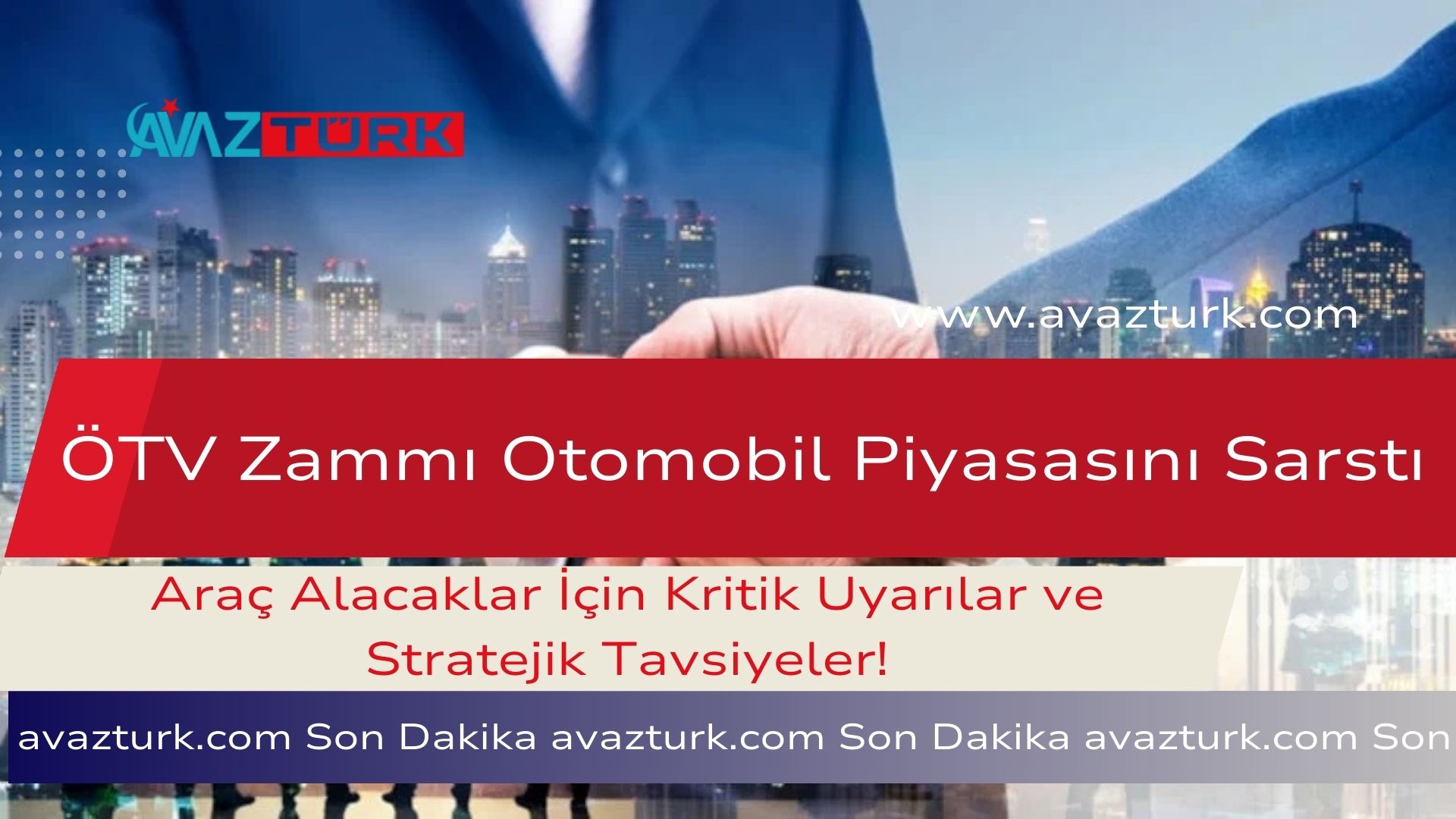 ÖTV Zammı Otomobil Piyasasını Sarstı