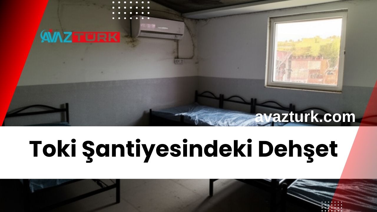 Toki Şantiyesindeki Dehşet: O Gerçekler Sonunda Ortaya Çıktı!