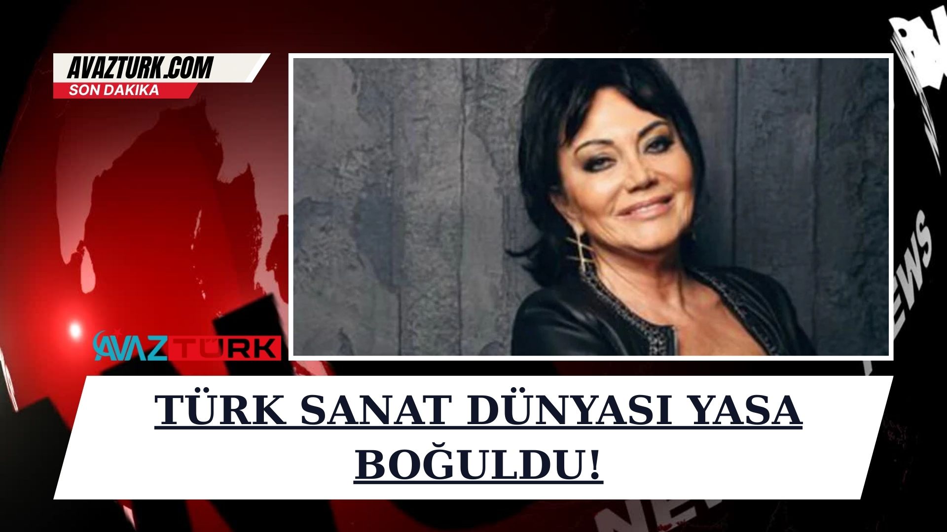 TÜRK SANAT DÜNYASI YASA BOĞULDU!