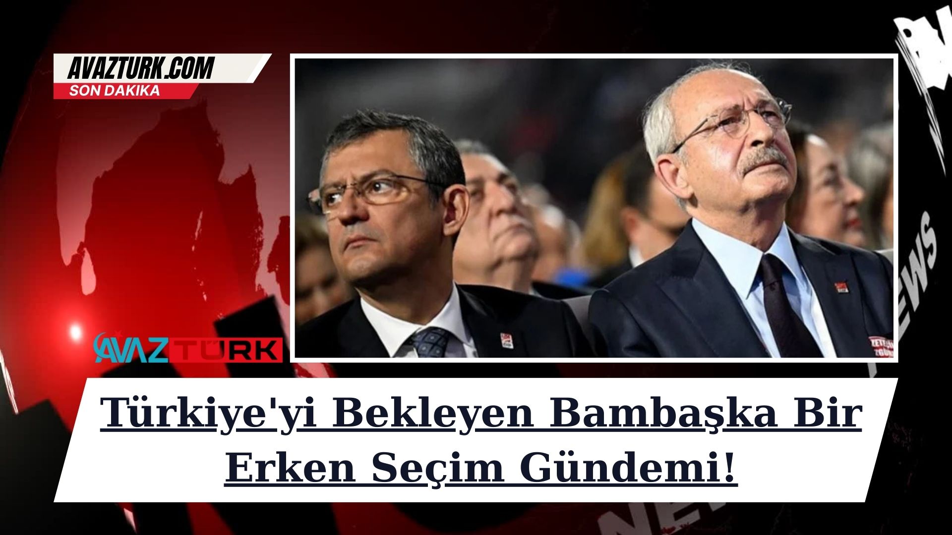 Türkiye'yi Bekleyen Bambaşka Bir Erken Seçim Gündemi!