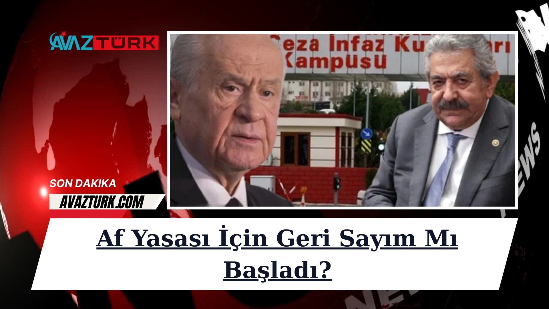 Af Yasası İçin Geri Sayım Mı Başladı?