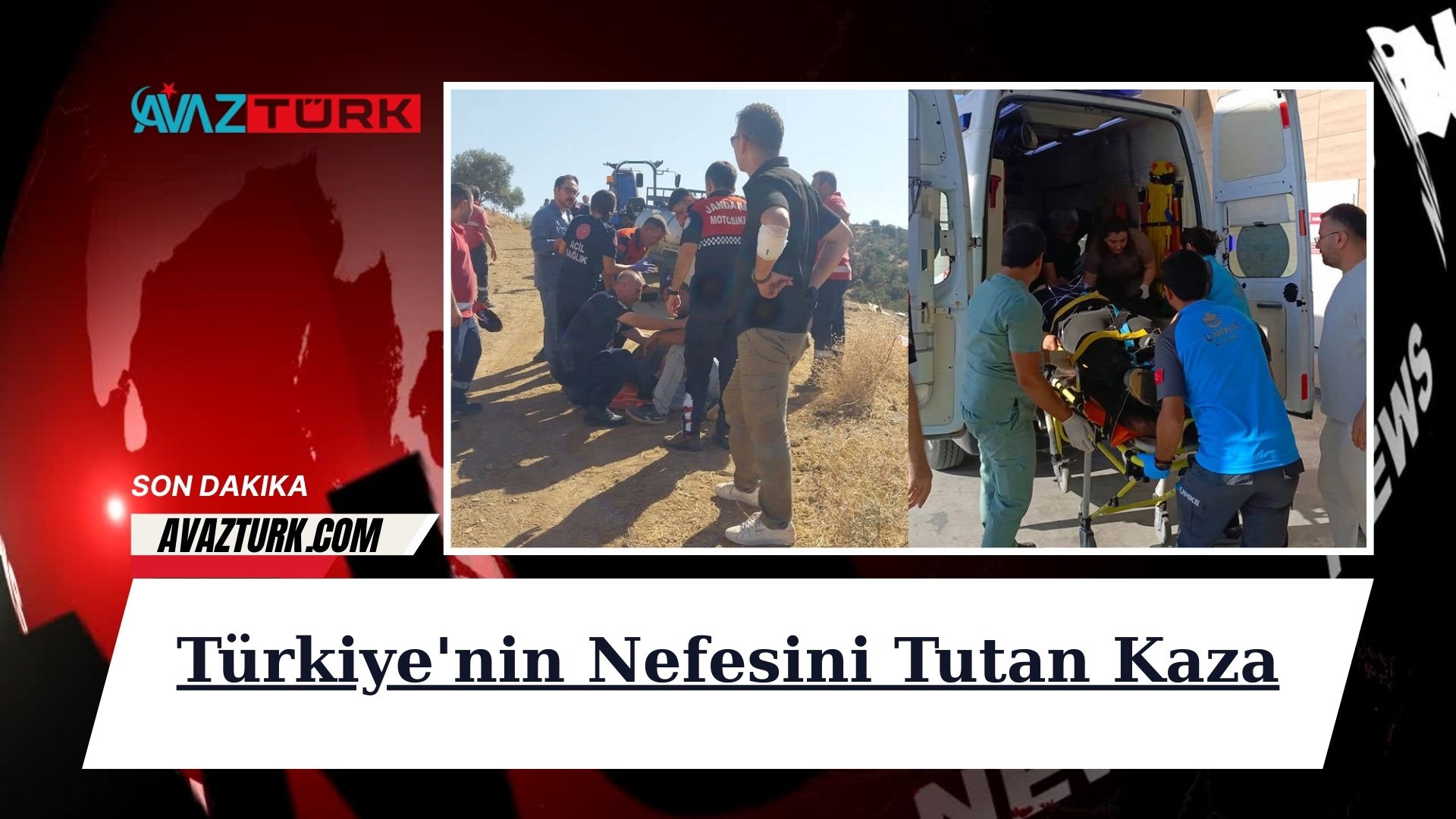 Türkiye'nin Nefesini Tutan Kaza