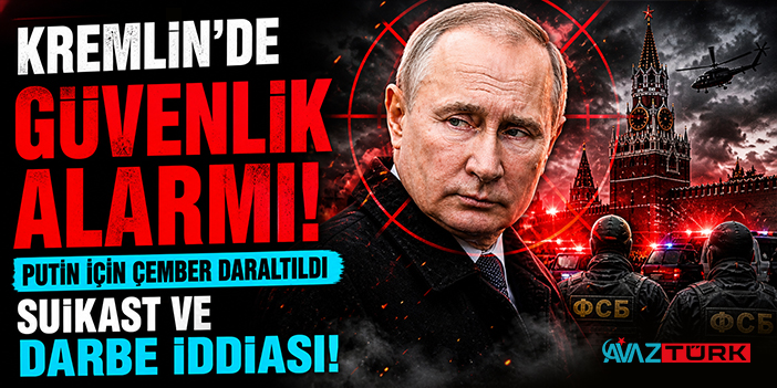 Kremlin’de Güvenlik Alarmı! Putin İçin Çember Daraltıldı