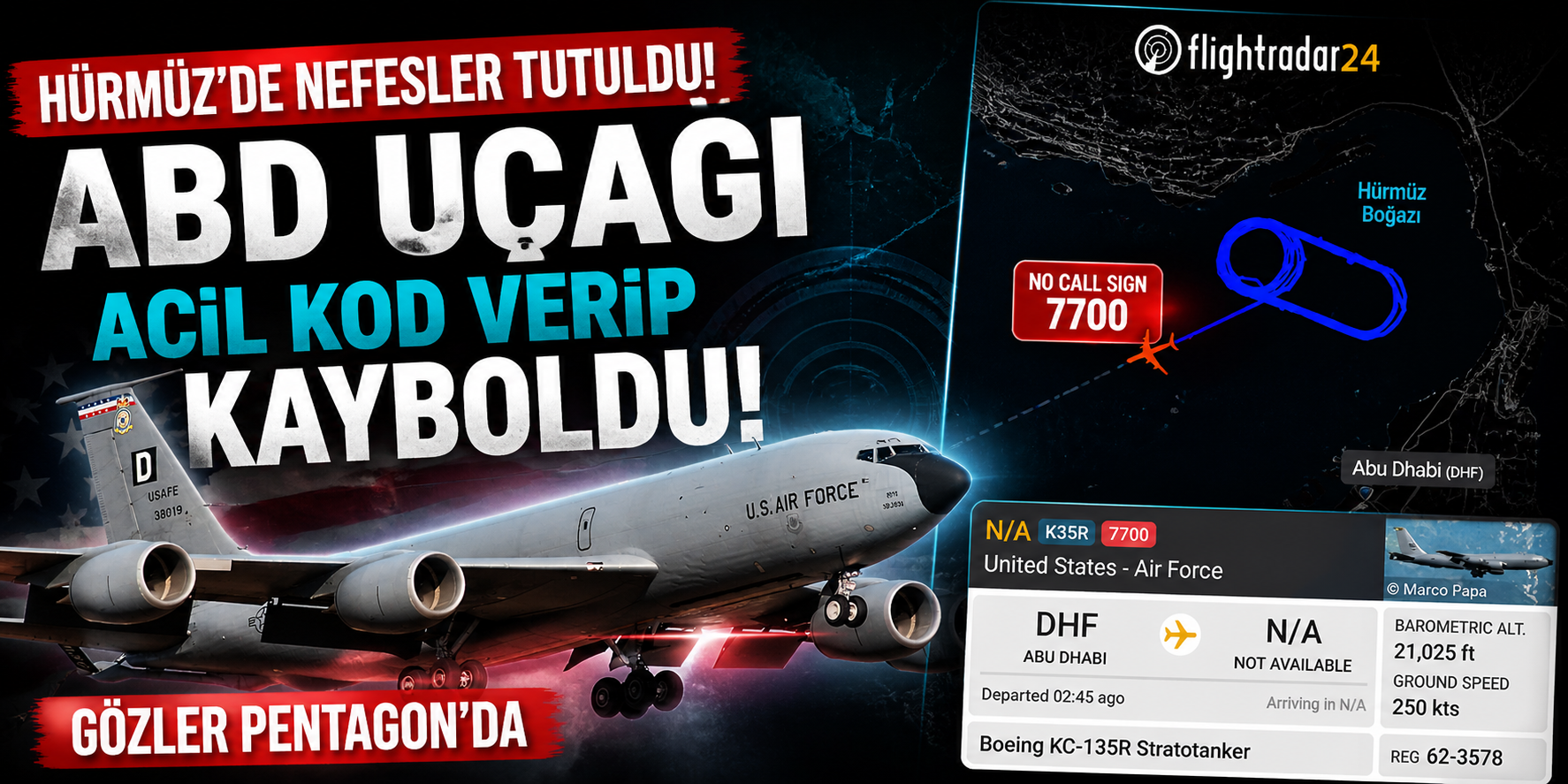 Ortadoğu’da Gerilim Artıyor: KC-135R Radar’dan Kayboldu İddiası
