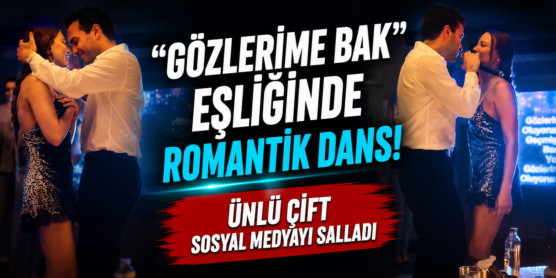 Serenay Sarıkaya ile Mert Demir’den Aşk Dolu Gece! Dansları Olay Yarattı