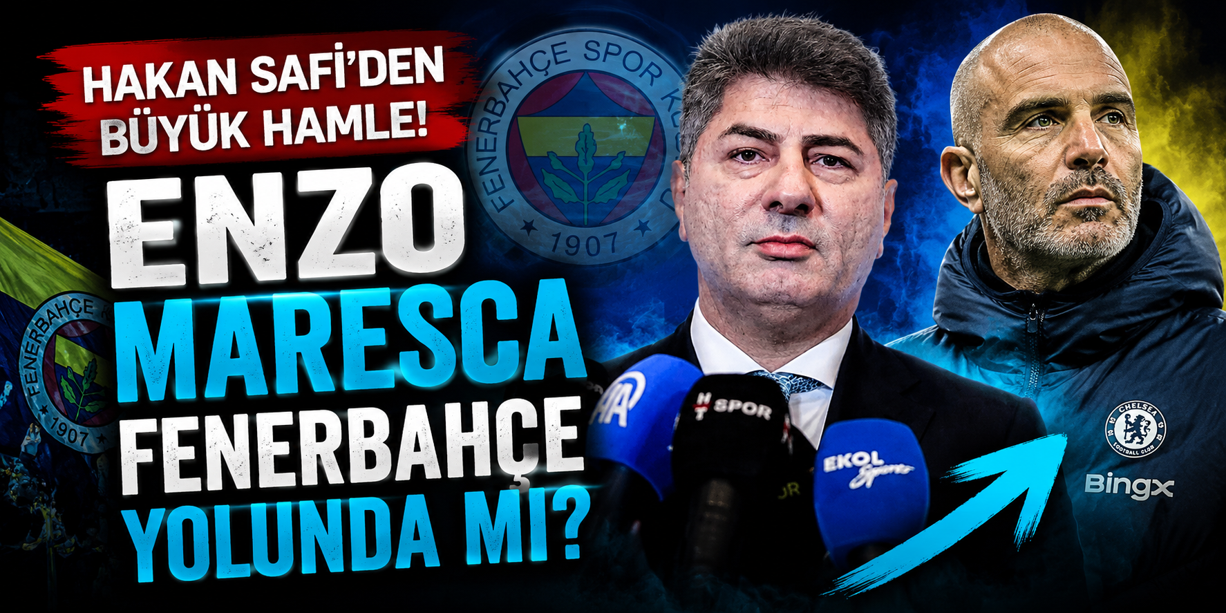 Hakan Safi’den Büyük Hamle! Enzo Maresca Fenerbahçe Yolunda mı?