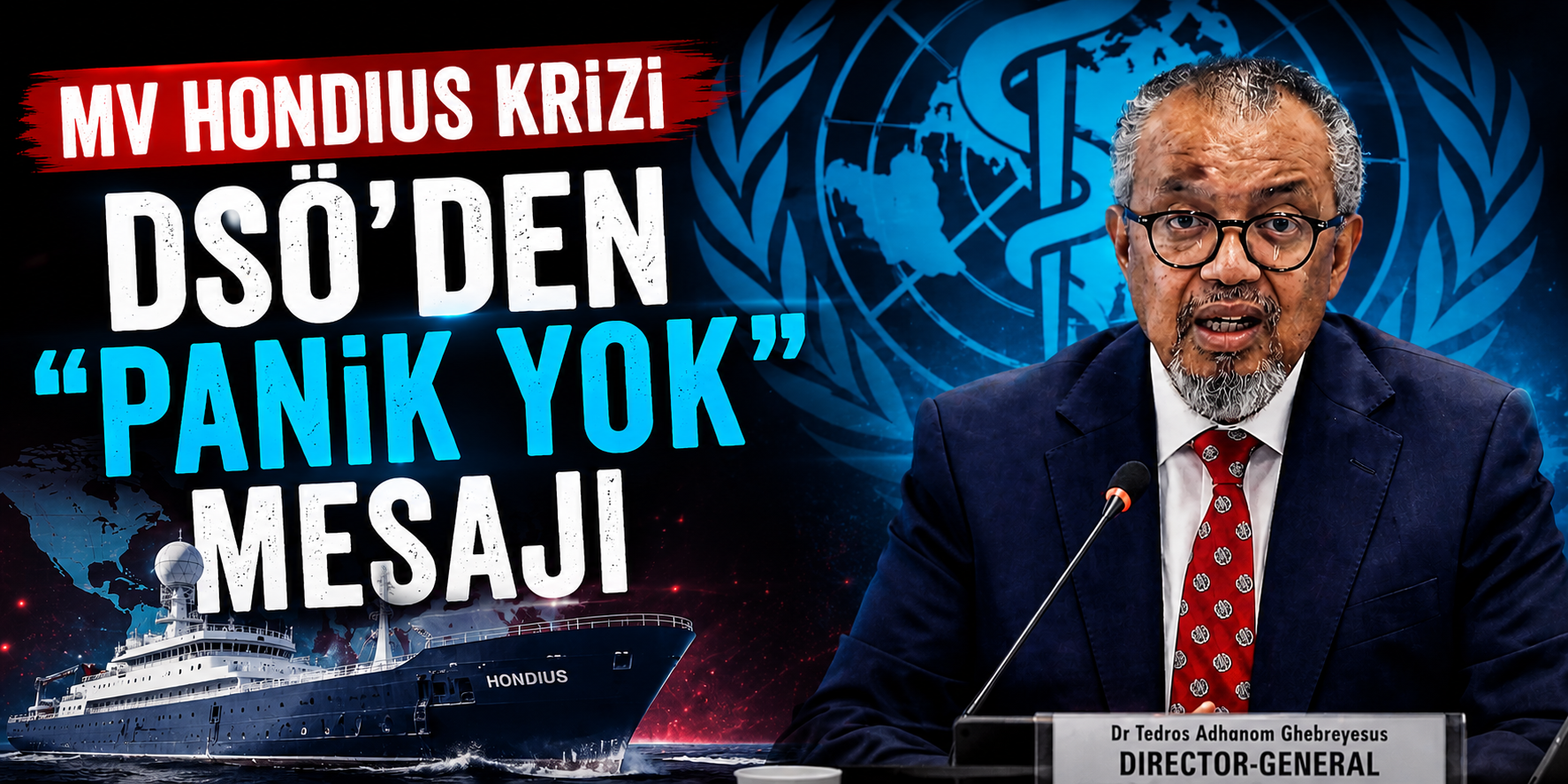 MV Hondius Krizi: DSÖ’den “Panik Yok” Mesajı