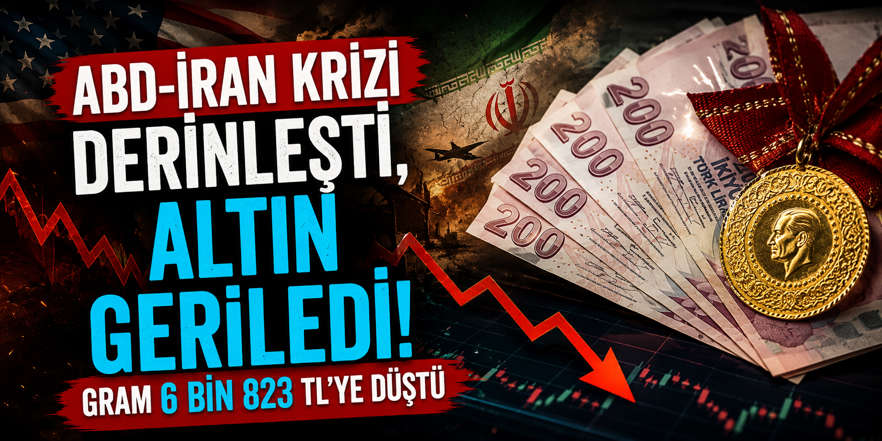 ABD-İran Krizi Derinleşti, Altın Geriledi: Gram 6 Bin 823 TL’ye Düştü