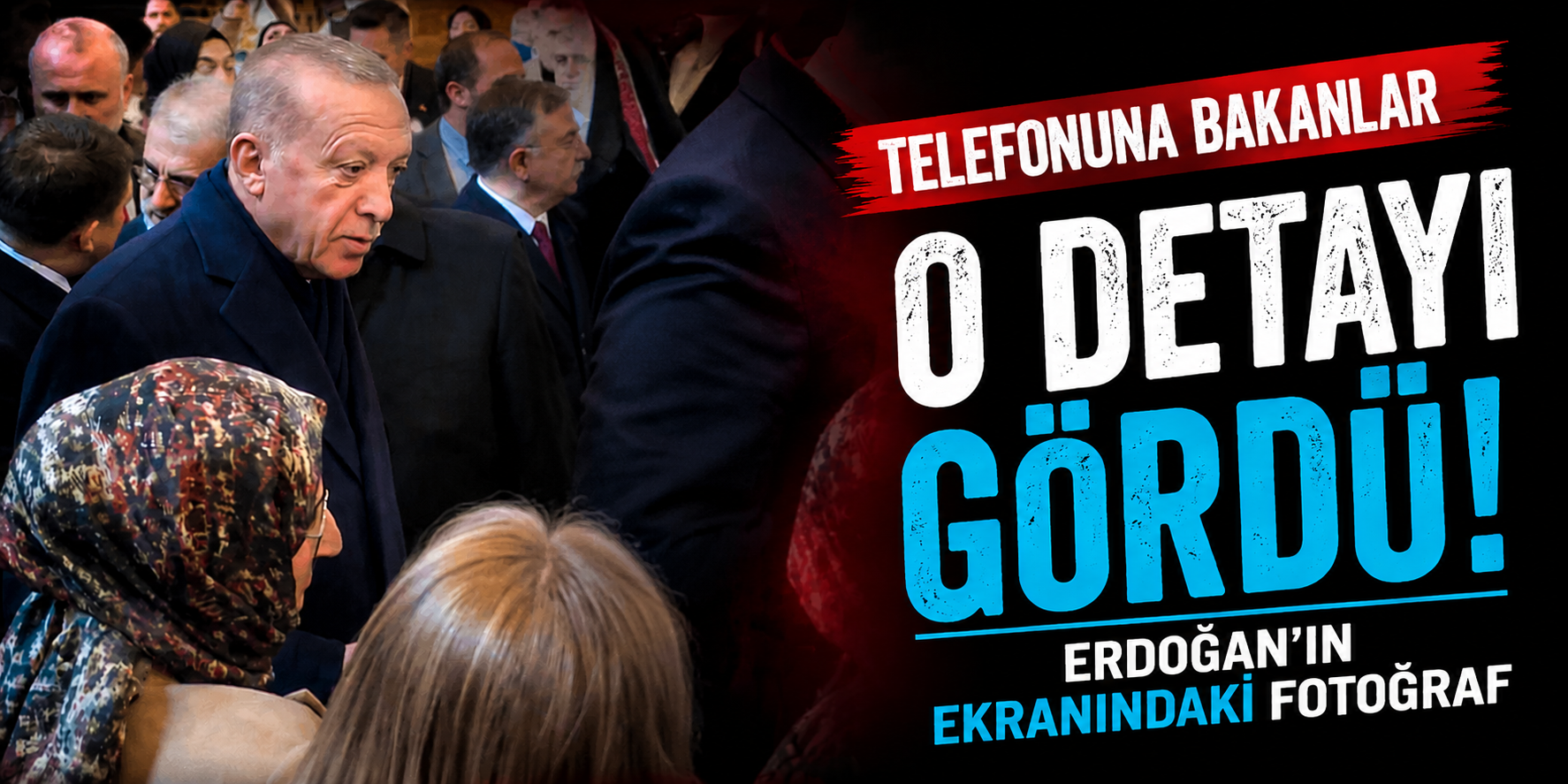 Telefonuna Bakanlar O Detayı Gördü! Erdoğan’ın Ekranındaki Fotoğraf Gündem Oldu