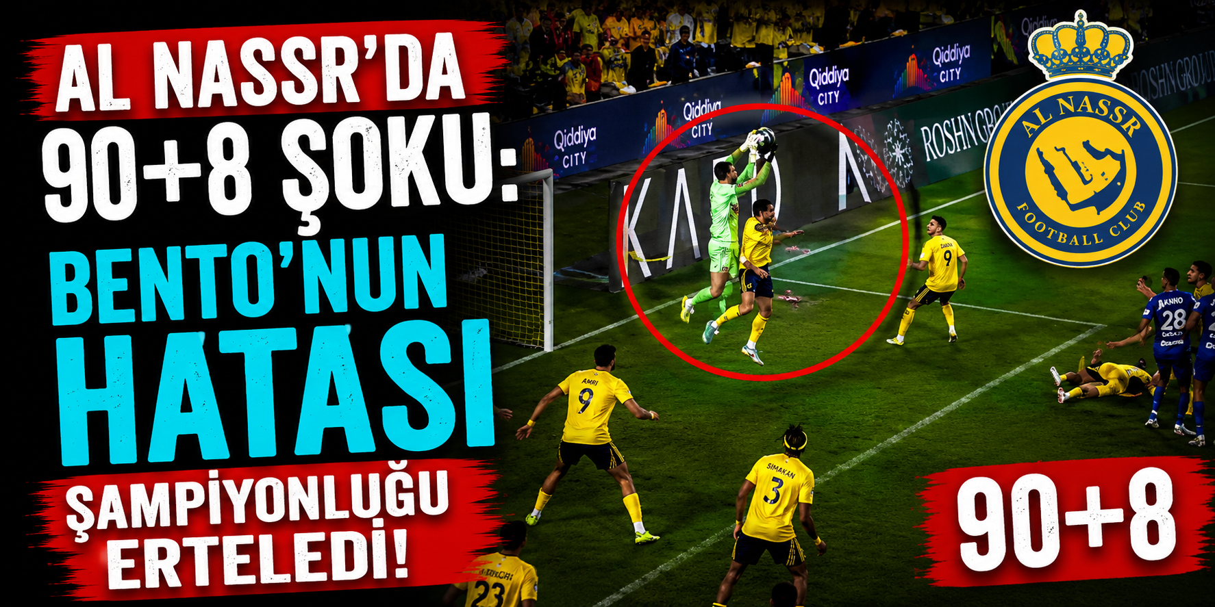 Al Nassr’da 90+8 Şoku: Bento’nun Hatası Şampiyonluğu Erteledi