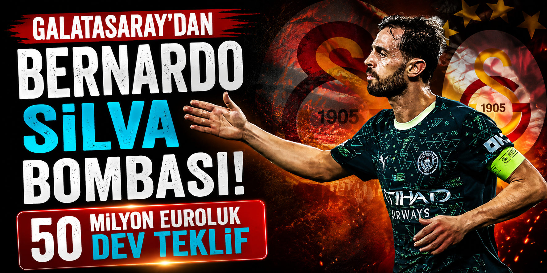 Galatasaray’dan Bernardo Silva Bombası: 50 Milyon Euroluk Dev Teklif İddiası