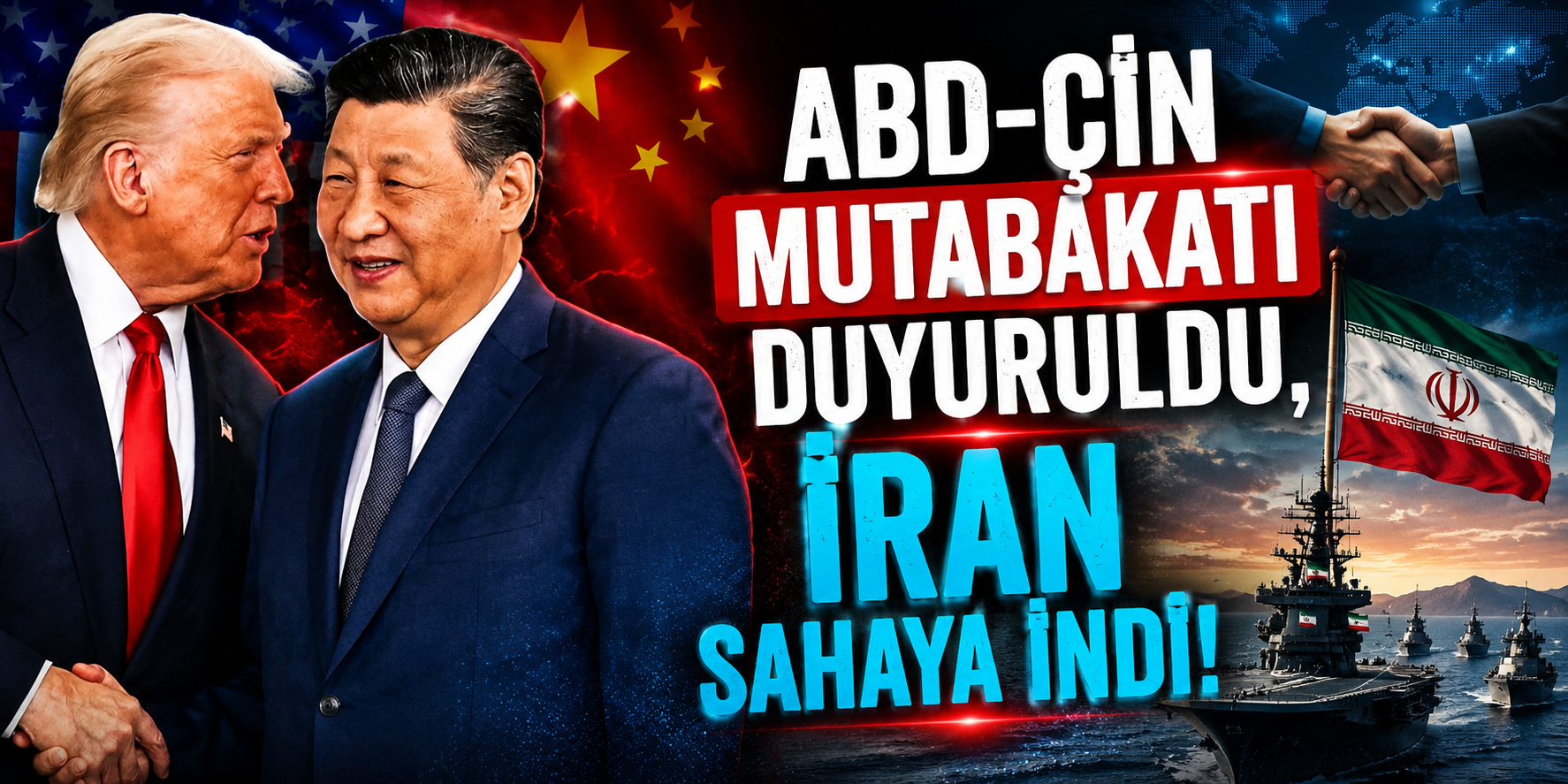 Trump ve Şi’den Hürmüz Mutabakatı! İran’dan Peş Peşe Hamle