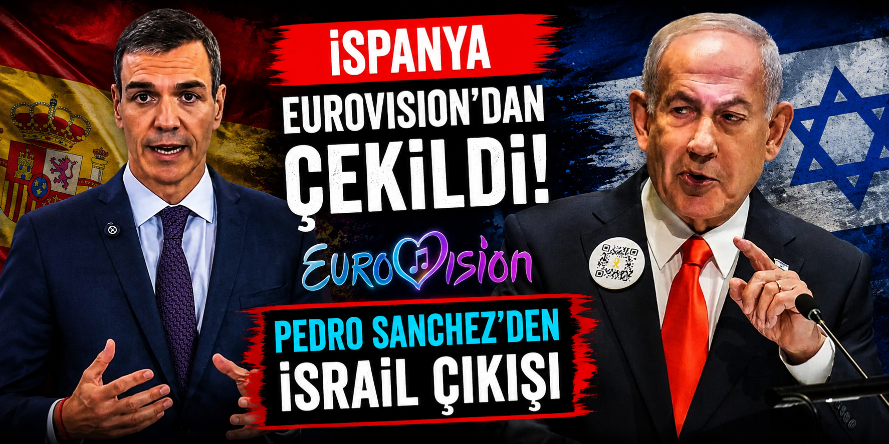 İspanya Eurovision’dan Çekildi! Pedro Sanchez’den İsrail Çıkışı