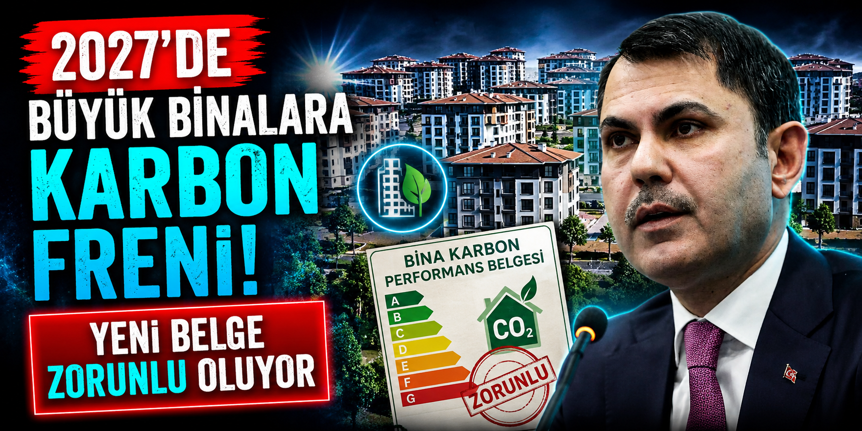 2027’de Büyük Binalara Karbon Freni! Yeni Belge Zorunlu Oluyor