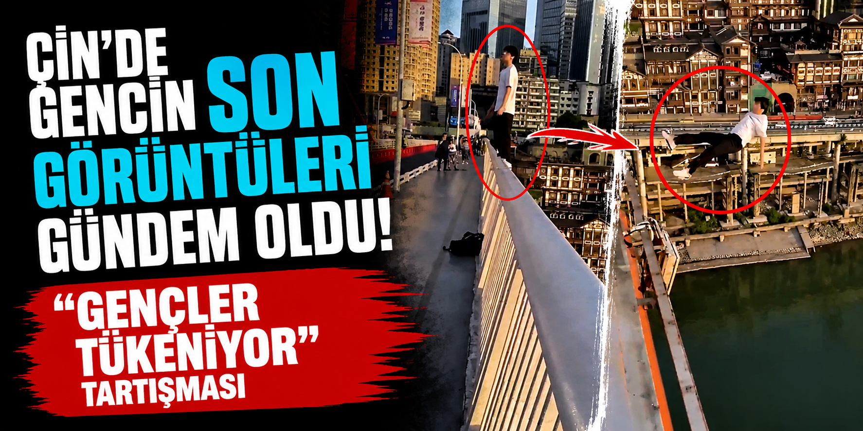 Çin’de Gencin Son Görüntüleri Gündem Oldu: “Gençler Tükeniyor” Tartışması