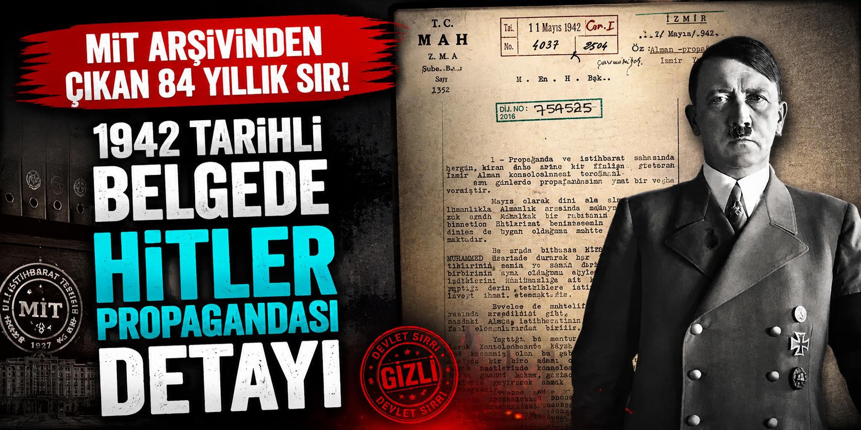 MİT Arşivinden Çarpıcı Belge! 1942 Tarihli Yazışmada Hitler Propagandası Detayı