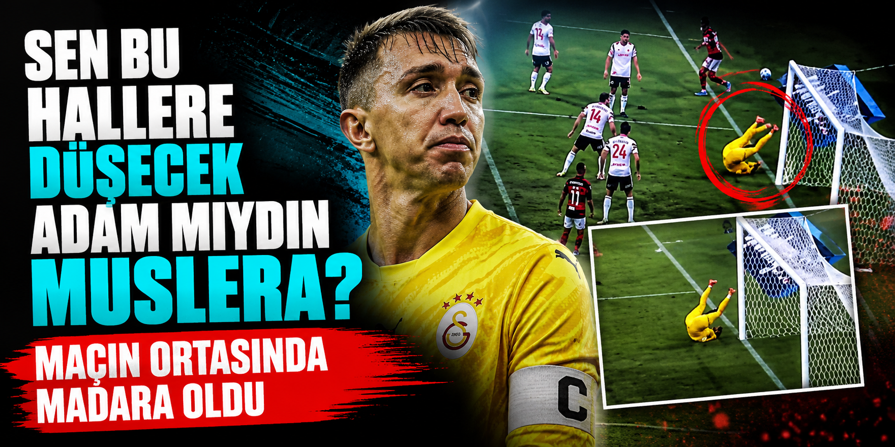 Fernando Muslera’ya Libertadores’te Tribün Şoku! Flamengo Maçı Sonrası Protestolar Yükseldi