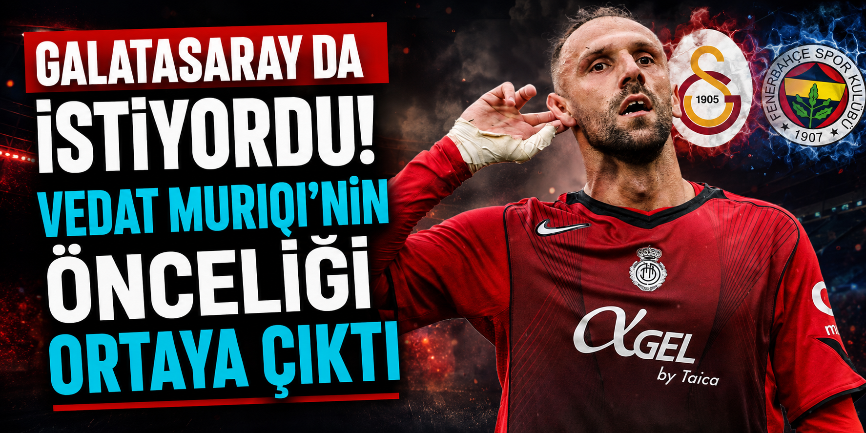 Galatasaray da İstiyordu! Vedat Muriqi’nin Önceliği Ortaya Çıktı
