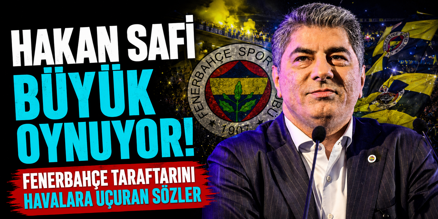 Fenerbahçe’de Seçim Öncesi Büyük Söz: “Tarihin En İyi Kadrosunu Kuracağız”