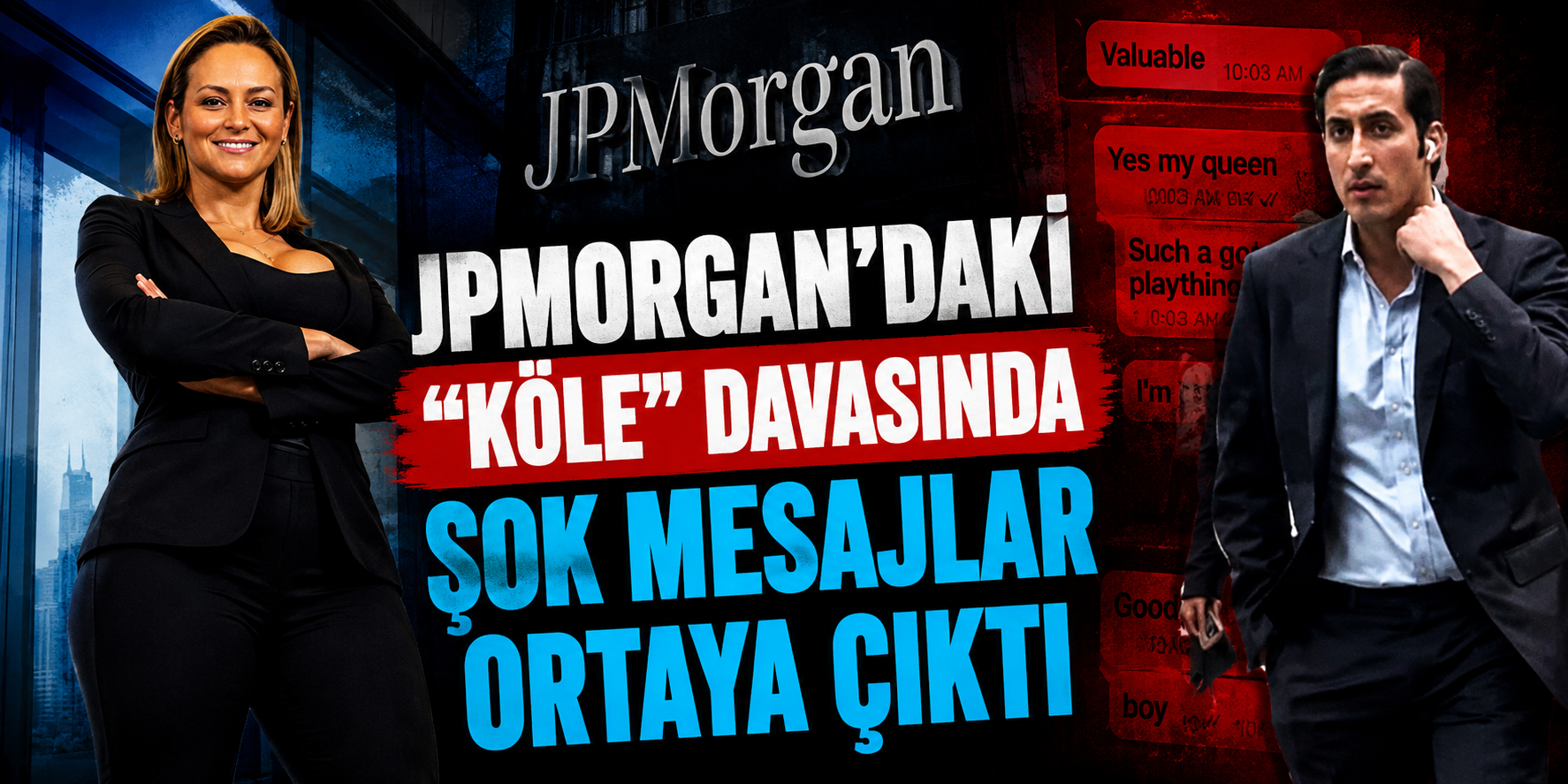JPMorgan’daki “Köle” Davasında Şok Mesajlar Ortaya Çıktı