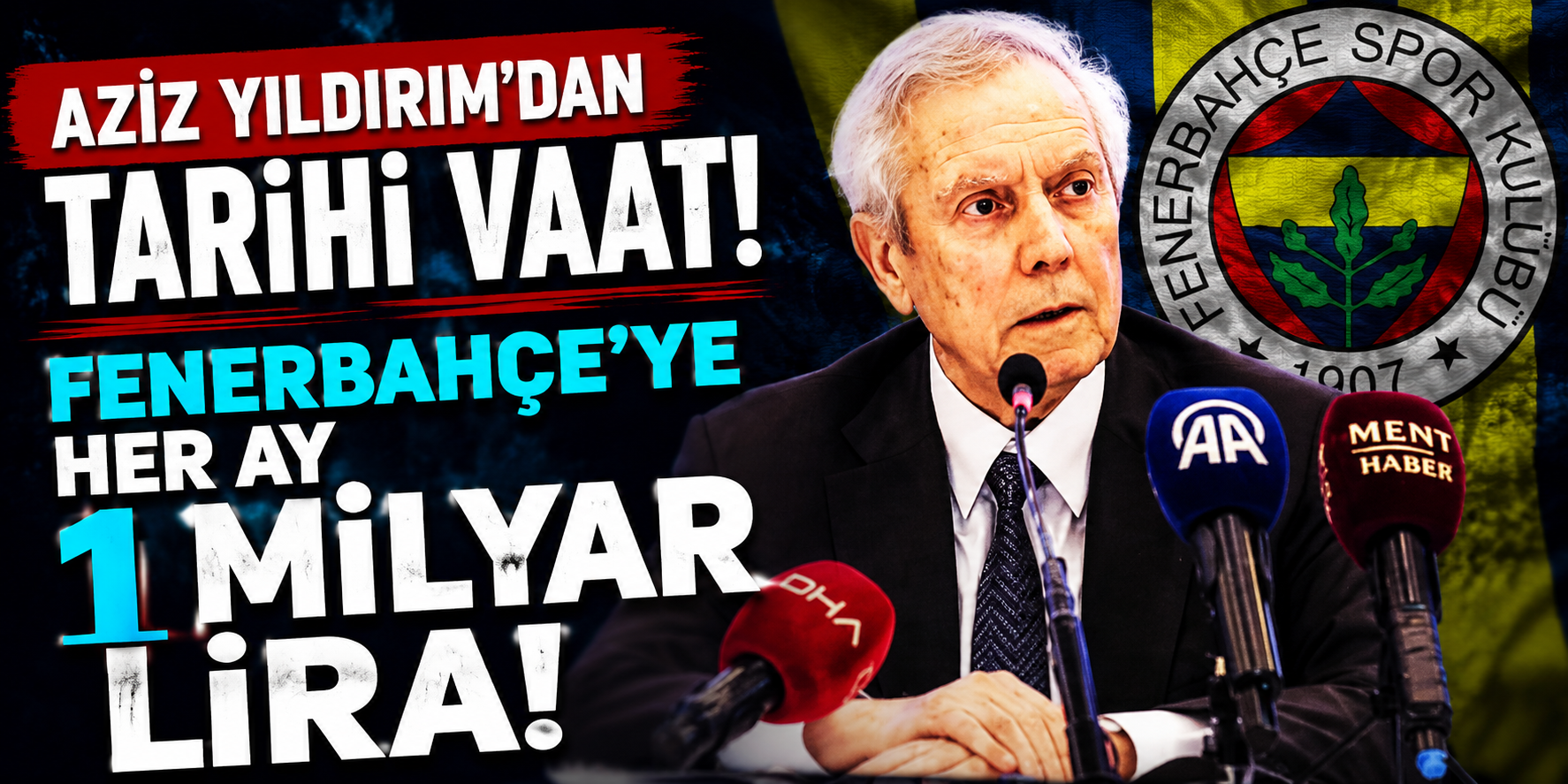 Aziz Yıldırım’dan Fenerbahçe İçin 1 Milyar Liralık Dev Proje Açıklaması