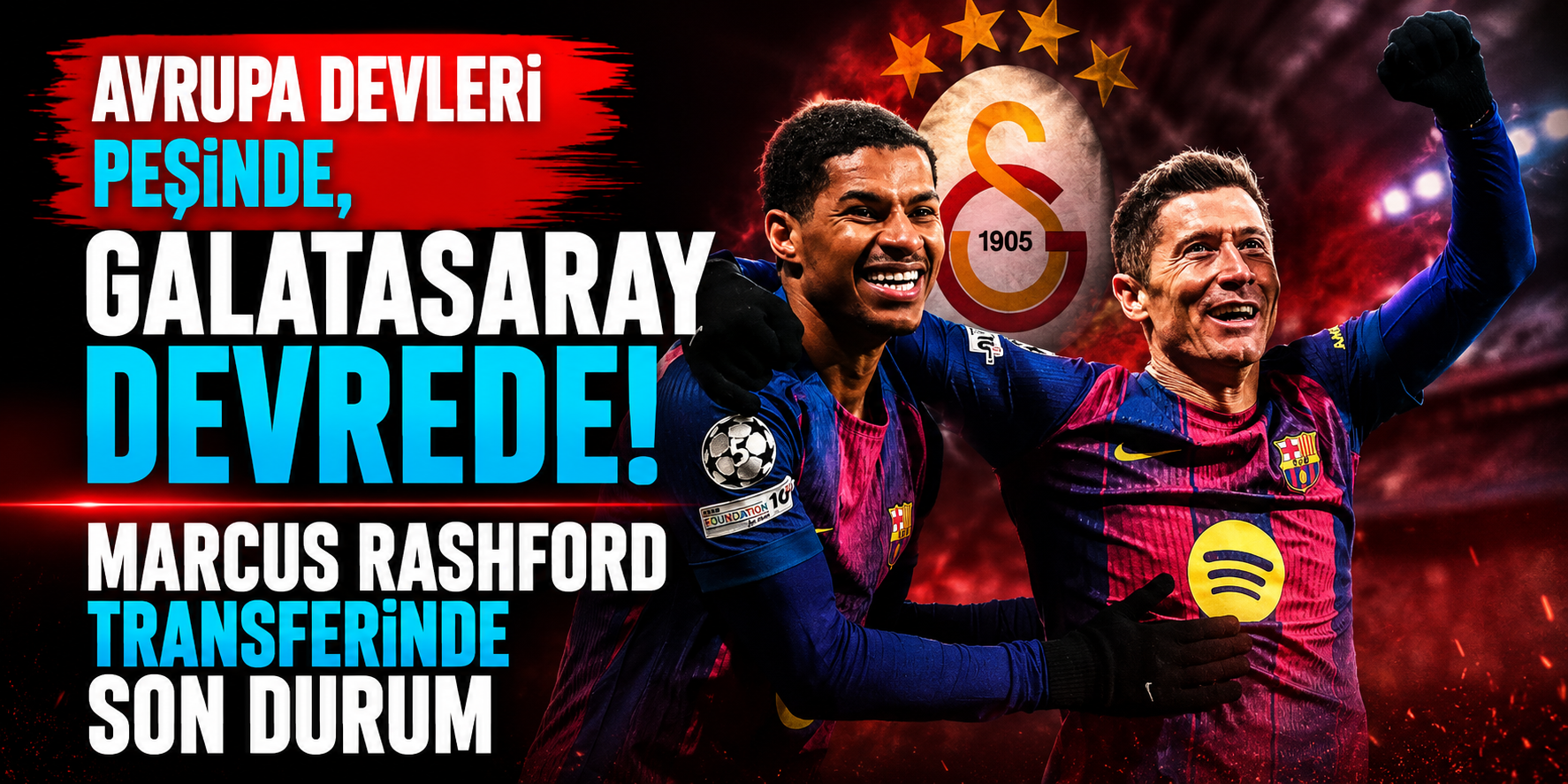 Avrupa Devleri Peşinde, Galatasaray Devrede! Marcus Rashford Transferinde Son Durum