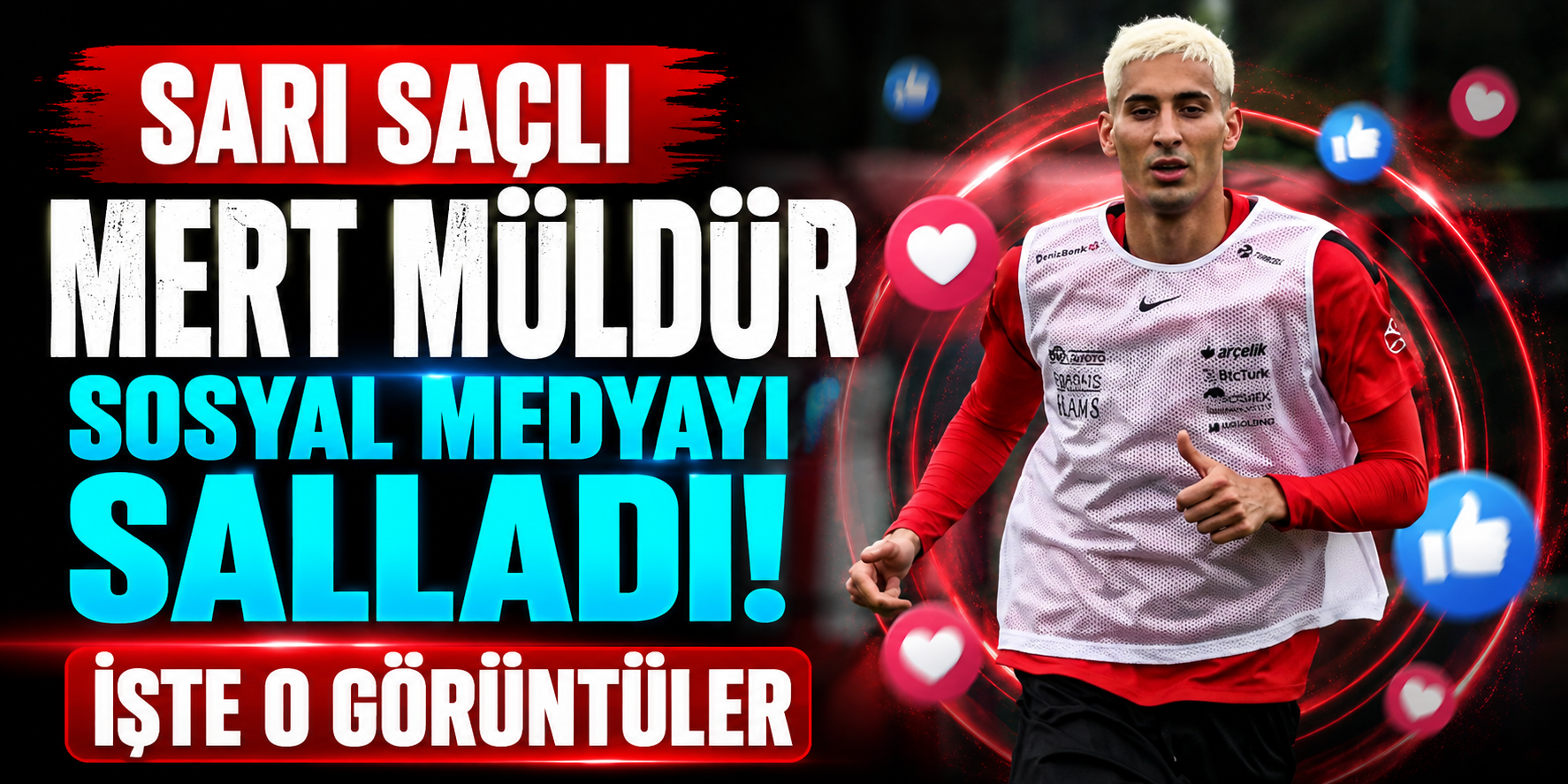 Sarı Saçlı Mert Müldür Sosyal Medyayı Salladı! İşte O Görüntüler